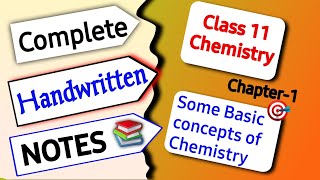 Some Basic Concepts of Chemistry Class 11 handwritten Notes  Chemistry class 11 chapter 1 notes [upl. by Chauncey783]