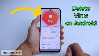 How to delete Virus on Android effectively [upl. by Ylsel]