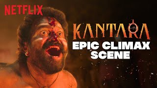 Kantara ’s LEGENDARY Climax Scene 🔥  Rishab Shetty  Kantara  Netflix India [upl. by Bacon275]