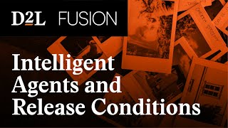 Intelligent Agents and Release Conditions Increase Engagement From the Very Beginning and Beyond [upl. by Vidovik]