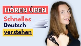 Wie kann ich SCHNELLES DEUTSCH VERSTEHEN mit Beispiel Übungen und Erklärung B2 C1 C2 [upl. by Kennedy]