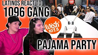 Latinos react to 1096 Gang performs quotPajama Partyquot LIVE on Wish  FIRST TIME REACTION [upl. by Akerdnahs]