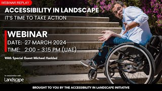 Accessibility In Landscape  Its Time to Take Action  Webinar Replay [upl. by Wobniar]