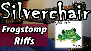 SILVERCHAIR  Frogstomp Riffs Full Album [upl. by Hertberg]