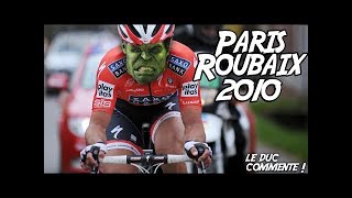 REUPLOAD uugooo Cyclisme ParisRoubaix 2010  Fabian Cancellara  Commentaires [upl. by Aikin]