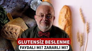 GLUTENSİZ BESLENME FAYDALI MI ZARARLI MI [upl. by Isabelita]