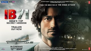 IB 71  Official Trailer  Sankalp Reddy  Vidyut Jammwal  Anupam Kher [upl. by Euqinotna]