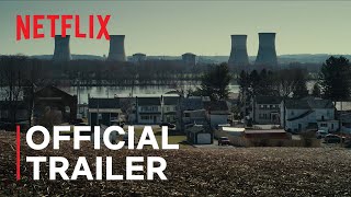 Meltdown Three Mile Island  Official Trailer  Netflix [upl. by Luapsemaj]