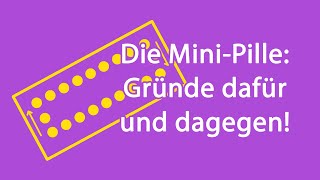 Die Mini Pille [upl. by Ettenay]