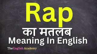 Rap Meaning In Hindi  Rap Ka Matlab [upl. by Aveer]