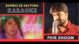 BAMBAI SE GAI POONA  HUM HAI RAHI PYAR KE MOVIE  KARAOKE WITH SCROLLING LYRICS [upl. by Agace635]