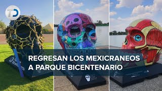 ¡No te lo pierdas Aún puedes ver la exposición Mexicráneos en Parque Bicentenario de CdMx [upl. by Kohcztiy]