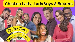 90 Day Fiancé  Before the 90 days  S7 Ep 1  CHICKEN LADY LADYBOYS amp SECRETS [upl. by Netsirk794]