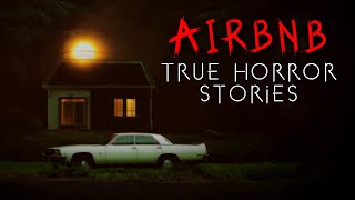 3 True Scary Airbnb Horror Stories  Vol 2 [upl. by Aivatnuhs]