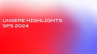 SPS 2024  unsere Highlights [upl. by Eneri]