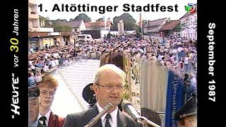 Erstes Altöttinger Stadtfest 1987 [upl. by Perron]