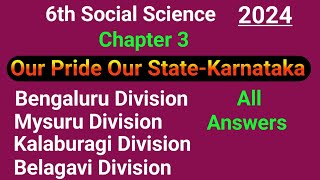 Chapter 3 OUR PRIDE OUR STATE  KARNATAKA  6th Chapter 3  Question Answers [upl. by Liagabba]