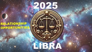 2025 for Libra Ascendants and Moon Sign [upl. by Saffren617]