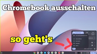 Chromebook ausschalten neustarten oder abmelden  So gehts Chromebook Tutorial [upl. by Ellis]