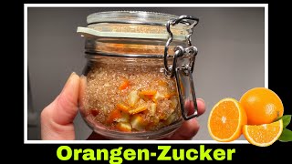 Orangenzucker herstellen  Orangen kandieren Fruchtzucker Rezept  Selbstversorgung Orange 🍊 [upl. by Vierno]