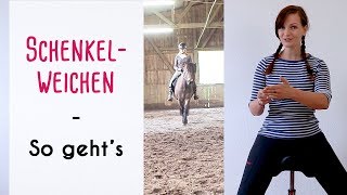 Schenkelweichen einfach erklärt So reitest Du es locker richtig [upl. by Yrallih933]