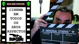 CINEMA EM TODOS OS SEUS ASPECTOS [upl. by Erland]