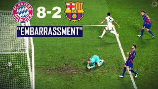 EMBARRASSMENT  BARCELONA 2  8 BAYERN MUNICH [upl. by Shifrah]