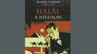 Agatha Christie  Halál a Níluson hangoskönyv audiobook [upl. by Adyan]