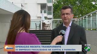 Operação receita transparente 25 empresas foram fiscalizadas em Teresina e Parnaíba [upl. by Marka]