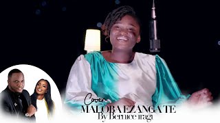 Michel bakenda ft Sandra mbuyi MALOBA YA MOTEMA COVER by Soeur Bernice Iragi [upl. by Engapmahc]