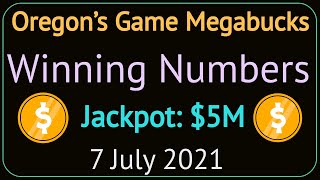 Today Oregon’s Game Megabucks Winning Numbers Wednesday 7 July 2021 Game Megabucks Drawing Tonight [upl. by Ky]