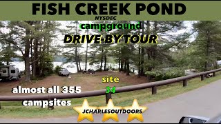 Fish creek pond campground driving tour almost all 355 sites ADIRONDACK Saranac best canoeing NY [upl. by Ailemrac]