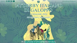 CAPANNELLE LIVE STREAMING 141° DERBY ITALIANO DI GALOPPO 19 MAGGIO 2024 [upl. by Farl549]