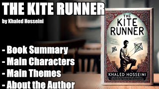 quotThe Kite Runnerquot by Khaled Hosseini  Book Summary [upl. by Aicirtan]