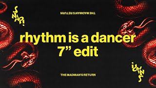 SNAP  Rhythm Is A Dancer 7quot Edit Official Audio [upl. by Lauryn579]