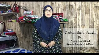 Arwah Angah amp Notaband  Puan Zaitun Binti Salleh [upl. by Grochow]