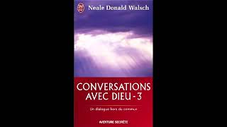 Conversation avec Dieu T3 [upl. by Amarillis]