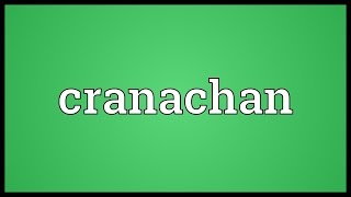 Cranachan Meaning [upl. by Kal]