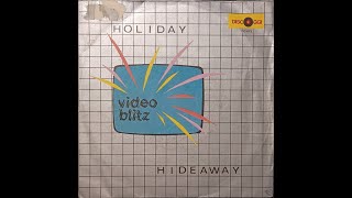 Video Blitz  Holiday Rare Italo Disco 1983 [upl. by Persas]