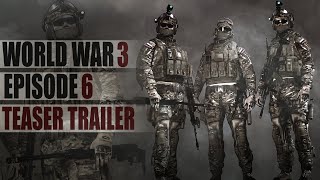 World War 3 Episode 6 ▶ The battle for GERMANY ▶ Teaser Trailer 2 [upl. by Llenram]