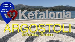 Kefalonia Argostoli Greece Port and Town Guide [upl. by Blackwell]