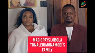 MacG Pays Lobola To Naledi Monamodis Family [upl. by Eiralav]