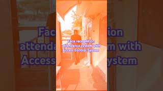 Face recognition attendance system and Access Control System for Factory [upl. by Farny398]