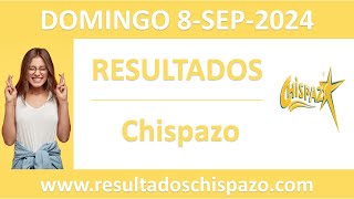 Resultado del sorteo Chispazo del domingo 8 de septiembre de 2024 [upl. by Aivon]