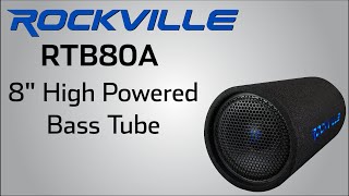 Rockville RTB80A High Powered Bass Tube [upl. by Fortna]