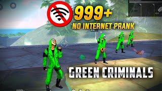 FUNNY GREEN CRIMINAL NO INTERNET PRANK CLASH SQUAD  GARENA FREE FIRE [upl. by Ardine]