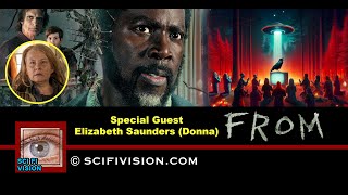 SciFi Vision Presents Fandom Access feat quotFROMquot star Elizabeth Saunders [upl. by Trumann]