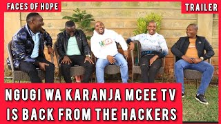 Finally Ngugi Wa Karanja Mcee TV is back trailer [upl. by Nonek806]