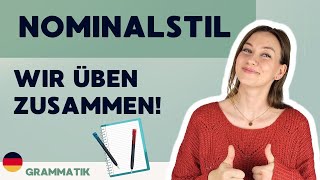 Nominalstil und Nominalisierung im Deutschen  Wir üben zusammen [upl. by Harte]