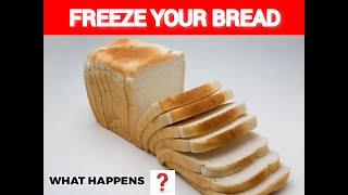 Something Wonderful Happens When You freeze your BREAD  Good News For Bread Lovers [upl. by Ellennoj]